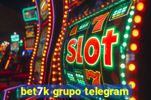 bet7k grupo telegram